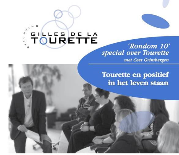 Tourette en positief in het leven staan